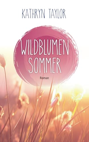 Wildblumensommer von Independently published