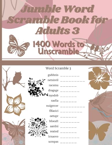 Jumble Word Scramble Book for Adults 3: 1400 Words to Unscramble with Solutions to Challenge Yourself (Relaxing Challenging Activity Books for Adults) von Independently published