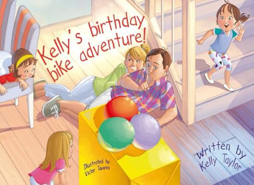 Kelly's Birthday Bike Adventure von Independently published