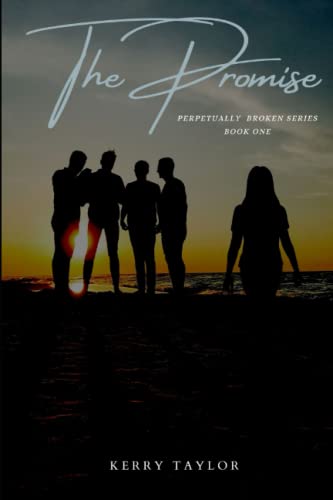 The Promise (Perpetually Broken, Band 1)
