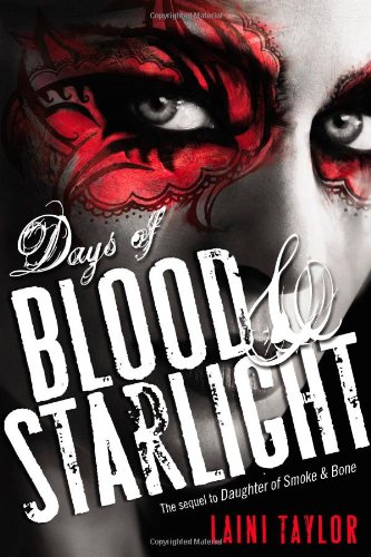 Days of Blood & Starlight (Daughter of Smoke & Bone, 2, Band 2)