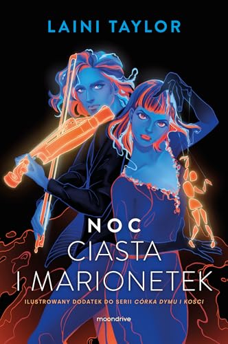 Noc ciasta i marionetek von Moondrive