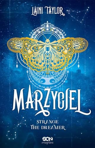 Strange The Dreamer Tom 1 Marzyciel Strange The Dreamer Tom 1 Marzyciel