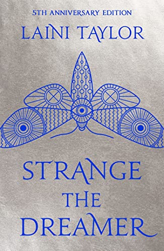 Strange the Dreamer: the stunning 5th anniversary edition