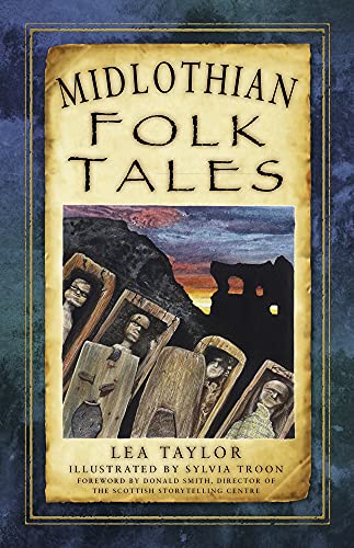 Midlothian Folk Tales von History Press