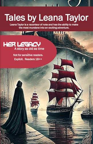 Her Legacy: A story as old as time (Tales, Band 4) von Malherbe Uitgewers