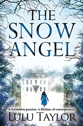 The Snow Angel: A forbidden passion. A lifetime of consequences von Pan