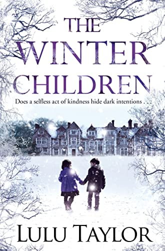 The Winter Children: Behind a selfless act of kindness lies dark intentions . . . von Pan