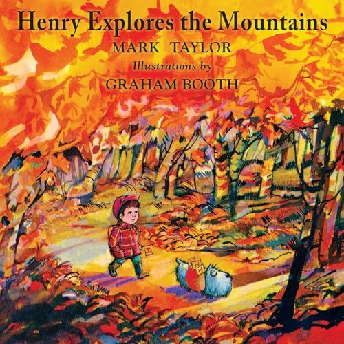 Henry Explores the Mountains (Henry the Explorer, Band 3) von Purple House Press