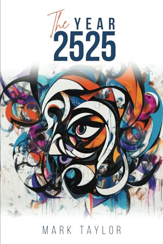The Year 2525 von Independently published