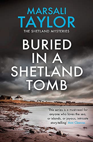Buried in a Shetland Tomb: The Shetland Sailing Mysteries