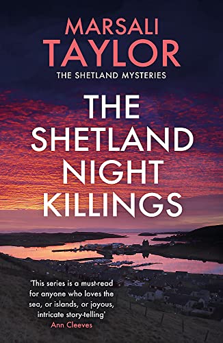 The Shetland Night Killings: The Shetland Sailing Mysteries von Headline Accent