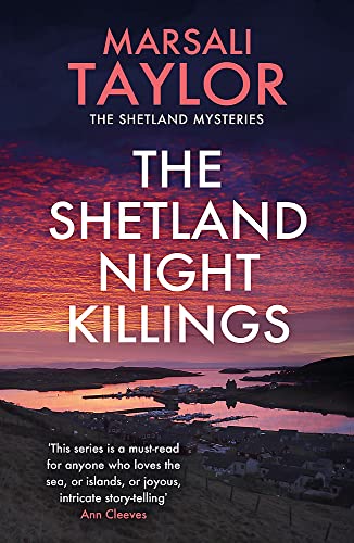 The Shetland Night Killings: The Shetland Sailing Mysteries