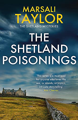 The Shetland Poisonings: The Shetland Sailing Mysteries The Shetland Poisonings: The Shetland Sailing Mysteries