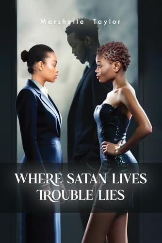 Where Satan Lives Trouble lies von The Authors Point