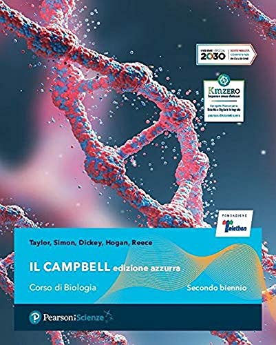 Il Campbell. Corso di biologia. Ediz. azzurra. Per il secondo biennio delle Scuole superiori. Con e-book. Con espansione online