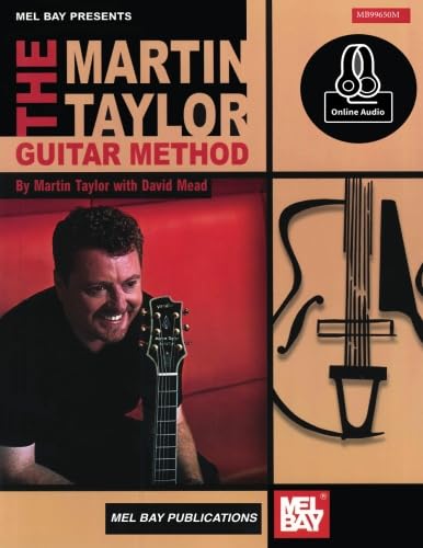 The Martin Taylor Guitar Method: With Online Audio