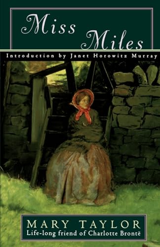 Miss Miles: A Tale of Yorkshire Life 60 Years Ago von Oxford University Press, USA
