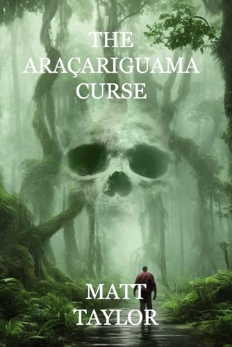 The Araçariguama Curse von Independently published
