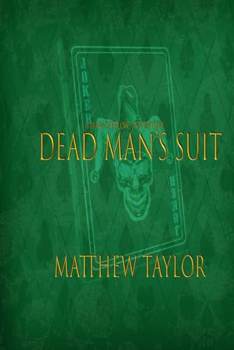 Dead Man's Suit (Liam Sterling, Band 3) von Independently published