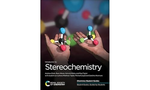 Introduction to Stereochemistry (Chemistry Student Guides, 1) von Royal Society of Chemistry