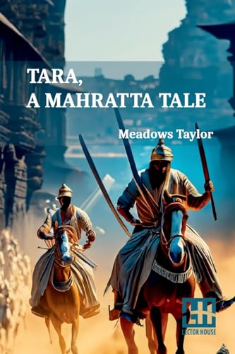 Tara, A Mahratta Tale von Lector House