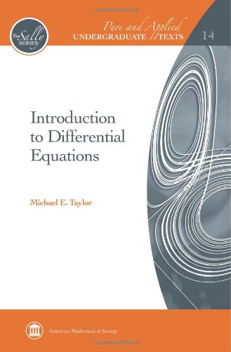 Introduction to Differential Equations (Pure and Applied Undergraduate Texts, 14, Band 14)