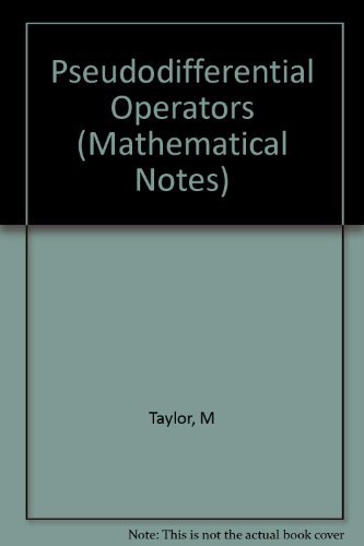 Pseudodifferential Operators (Princeton Mathematical Series) von Princeton University Press