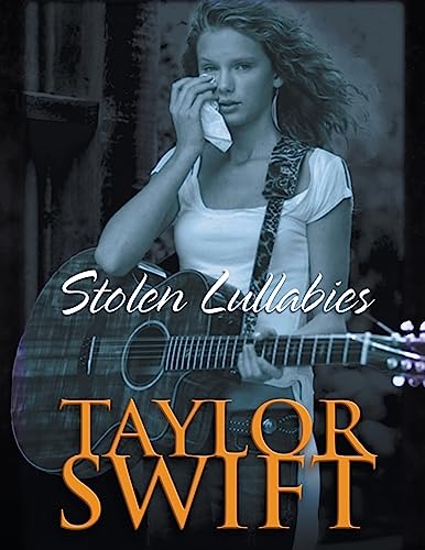 Taylor Swift Bookazine: Stolen Lullabies von New Haven Publishing Ltd