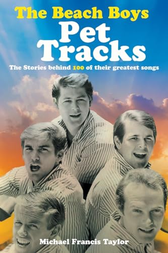 The Beach Boys: Pet Tracks von New Haven Publishing Ltd