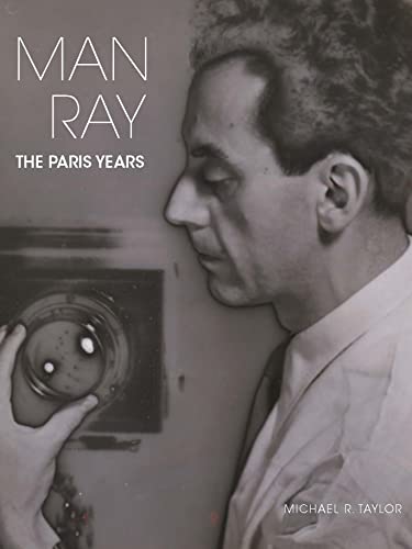 Man Ray: The Paris Years von Yale University Press