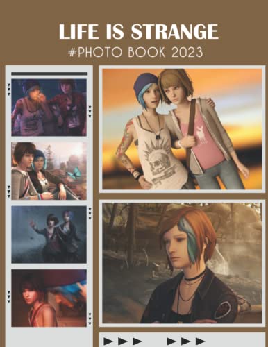 Photo Book Of Cartoon/Games Life Is Strange: Life Is Strange Cartoon/Games Picture Book For Photos With 30+ Pictures Photos, 2023 Photobook Christmas Gifts For Men Women Boy Girl Kid Teen
