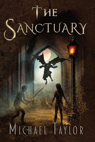 The Sanctuary (The Passage Between the Worlds) von Michael Taylor