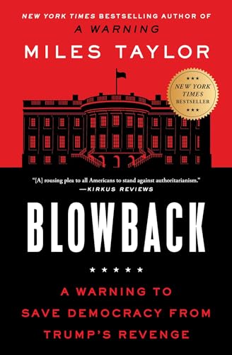 Blowback: A Warning to Save Democracy from Trump's Revenge von Atria Books