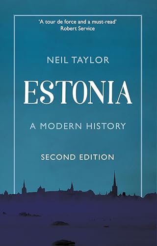 Estonia: A Modern History