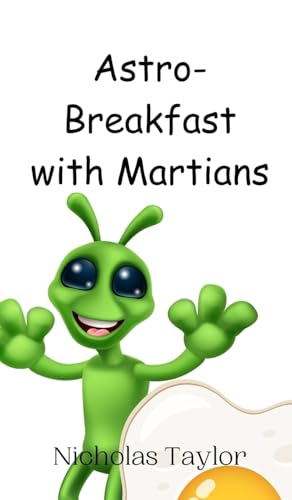 Astro-Breakfast with Martians von Creative Arts Management OÜ