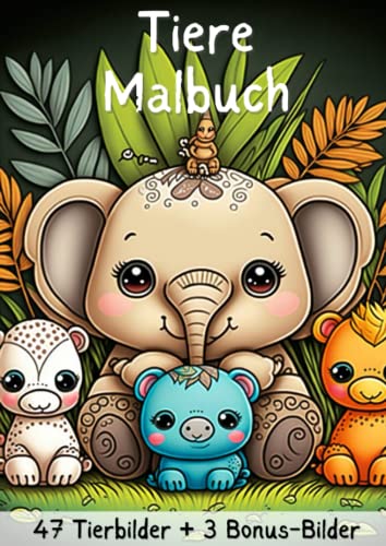 Malbuch für Kinder, 47 schöne Tierbilder und 3 Fantasie-Häuser