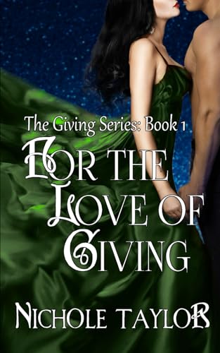 For the Love of Giving: A Contemporary Vampire Romance (The Giving Series, Band 1) von Independently published