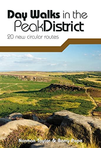 Day Walks in the Peak District: 20 new circular routes