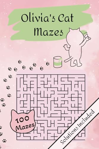 Olivia's Cat Mazes: Whisker-Worthy Challenges for Cat Lovers von Independently published
