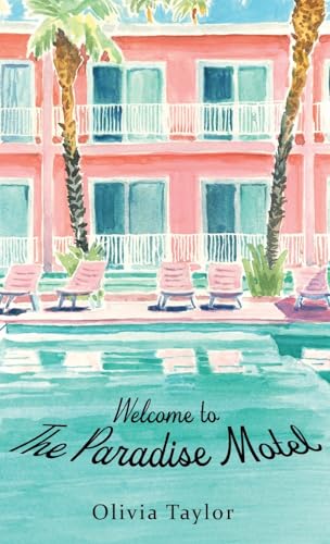 Welcome to the Paradise Motel Welcome to the Paradise Motel von Apprentice House