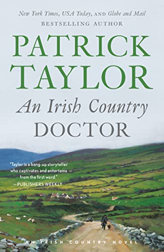 Irish Country Doctor, An (Irish Country Books, 1)