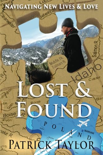 Lost & Found: Navigating New Lives & Love (Real-Life Adventures of the Texas Yeti, Band 4)
