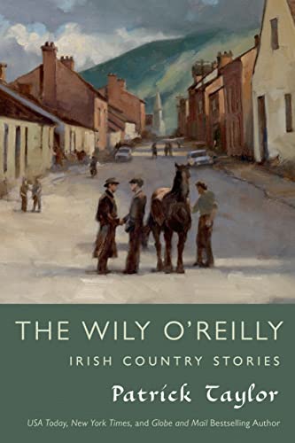 Wily O'Reilly: Irish Country Stories (Irish Country Books)
