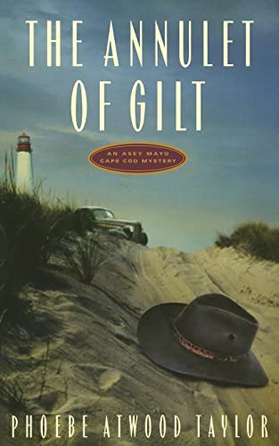 The Annulet of Gilt: An Asey Mayo Cape Cod Mystery (Asey Mayo Cape Cod Mysteries, Band 0)