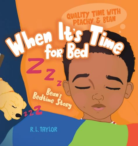 When It's Time for Bed: Bean's Bedtime Story von Tellwell Talent