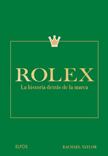 Rolex: La historia detrás de la marca Rolex: La historia detrás de la marca von BLUME (Naturart)