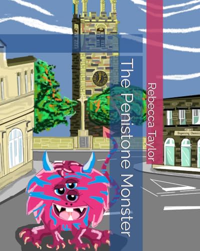 The Penistone Monster von Independently published