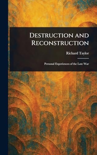 Destruction and Reconstruction von Anson Street Press