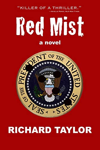 Red Mist: Marilyn Monroe. JFK. Murder. Assassination. One Witness. Red Mist: Marilyn Monroe. JFK. Murder. Assassination. One Witness. von CREATESPACE